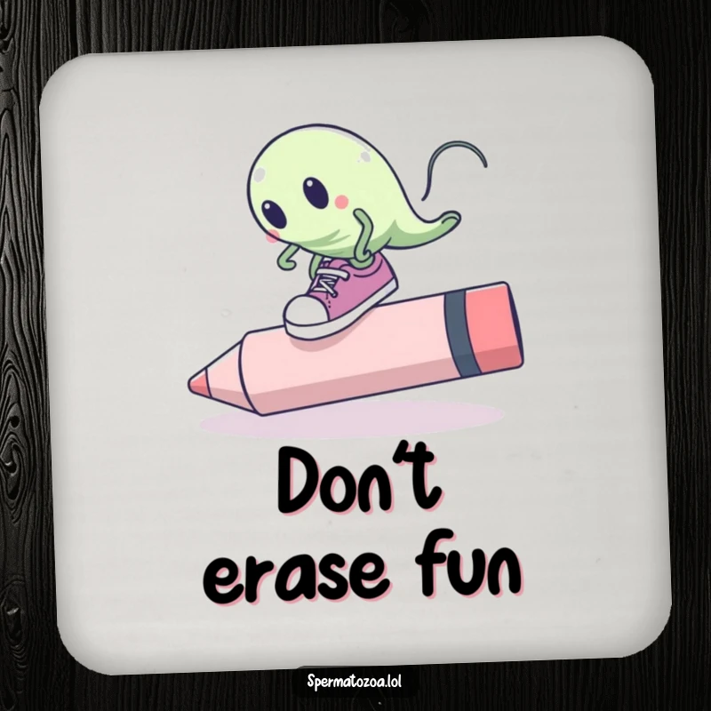 Funny sperm cell drink coaster with oversized shoes tripping over a giant pink eraser, protecting surfaces humorously.