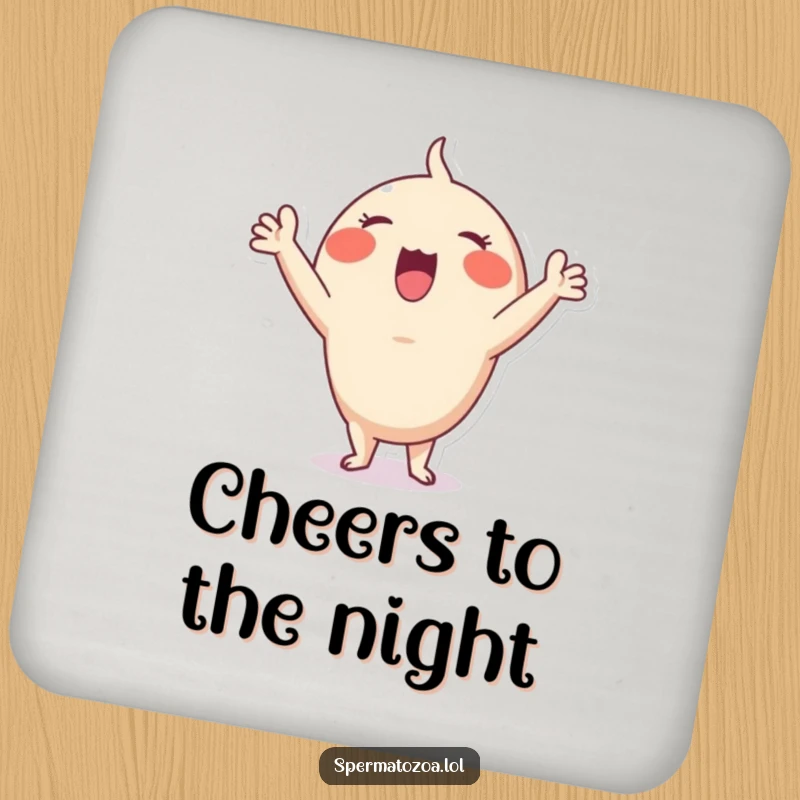 Funny Sperm Cheer Coasters: Tiny sperm character cheering enthusiastically, providing humorous and practical funny gift protection.