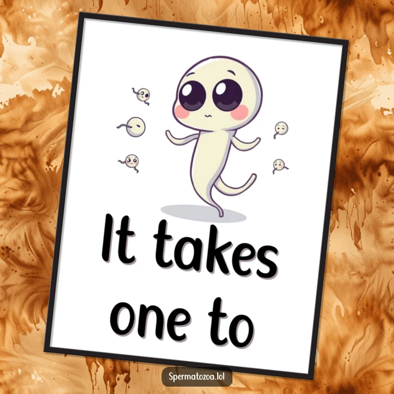 Funny sperm cell poster featuring a googly-eyed sperm cell comically juggling tiny sperm cells with its tail, for humorous decor.