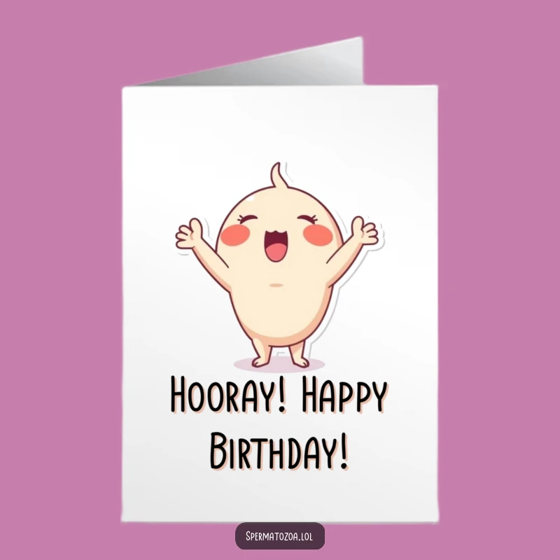 Free Printable Birthday Card: Cheerful Sperm Cheer, Hilarious Downloadable Gift