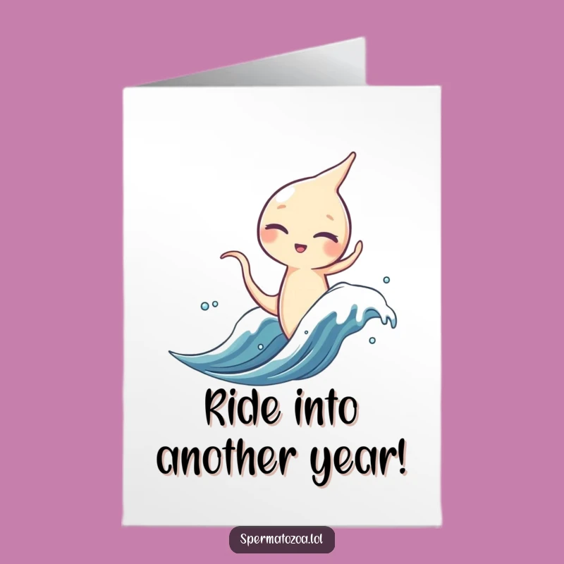 Funny Free Printable Birthday Card: Surfing Sperm - Ride On!