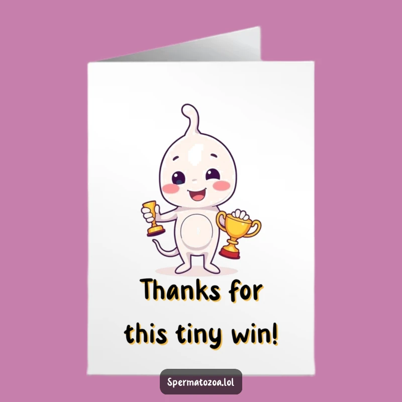 Free Printable Funny Sperm Trophy Thank You Card: Downloadable Gratitude Humor