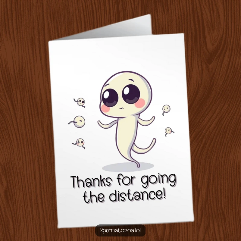 Funny free printable thank you card featuring a sperm cell with googly eyes juggling miniature sperm cells with its speedy tail.