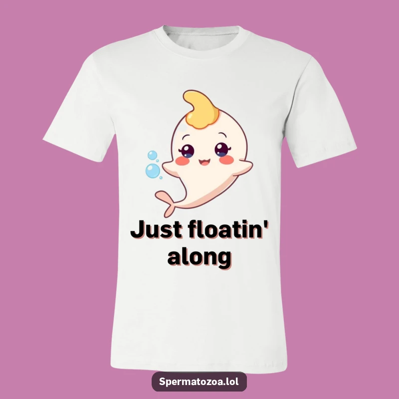 Funny Sperm Float T-Shirt - Wear Your Unique Sense of Humor!